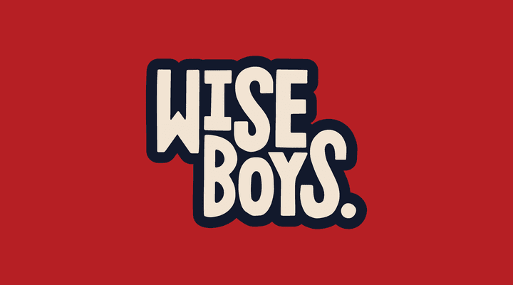 Wise Boys